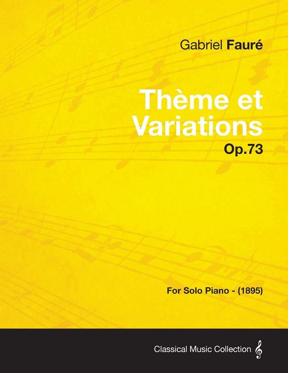 Produktbild: Theme Et Variations Op.73 - For Solo Piano (1895)