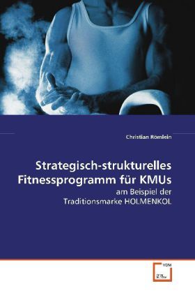 Produktbild: R&ouml;mlein, C: Strategisch-strukturelles Fitnessprogramm f&uuml;r KM