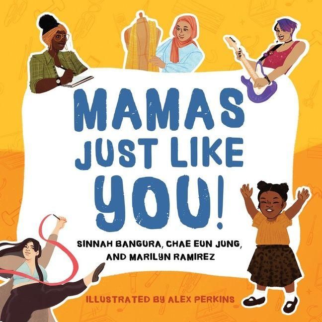Produktbild: Mamas Just Like You!