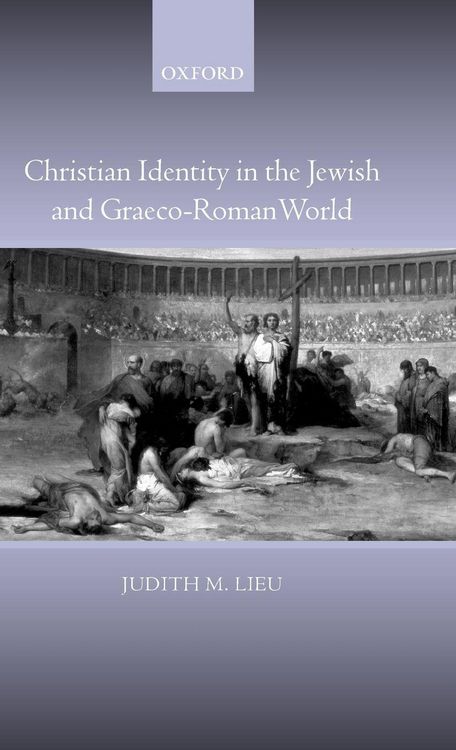 Produktbild: Christian Identity in the Jewish and Graeco-Roman World