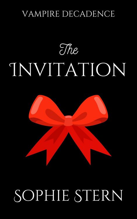 Produktbild: The Invitation (Vampire Decadence, #0.5)