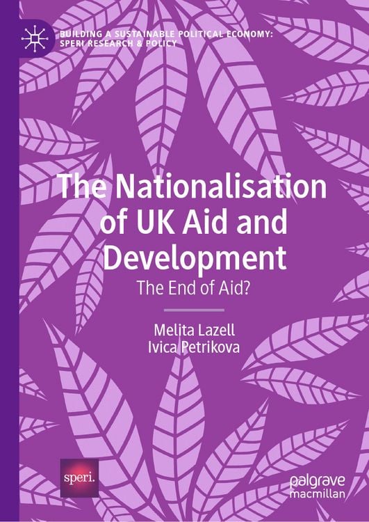 Produktbild: The Nationalisation of UK Aid and Development
