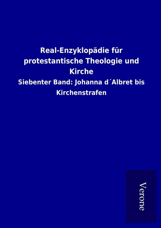 Produktbild: Real-Enzyklop&auml;die f&uuml;r protestantische Theologie und Kirche