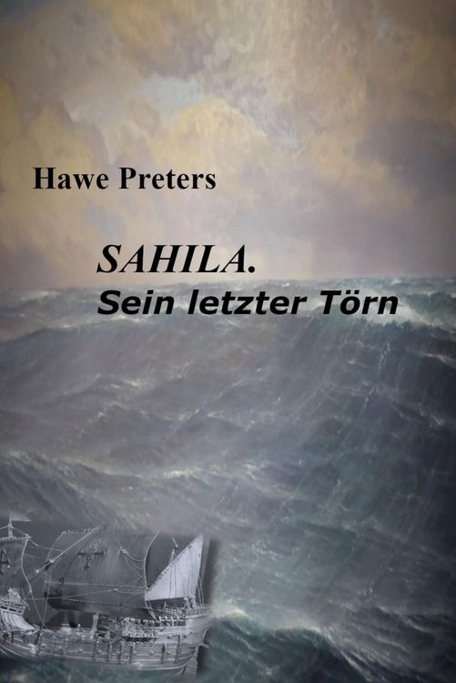 Produktbild: SAHILA. Sein letzter T&ouml;rn