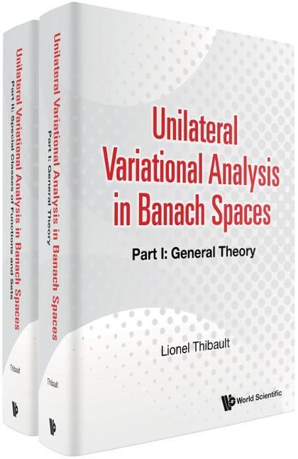 Produktbild: Unilateral Variational Analysis in Banach Spaces (in 2 Parts)