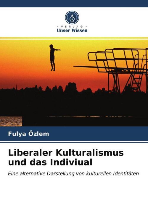 Produktbild: Liberaler Kulturalismus und das Indiviual