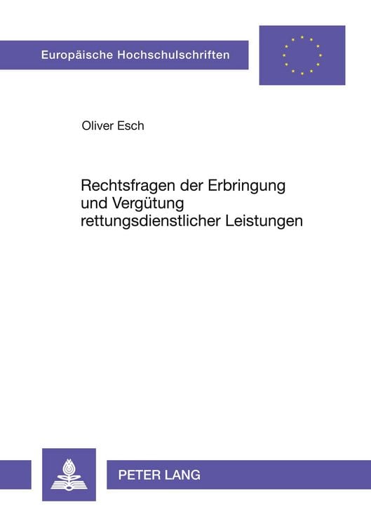 Produktbild: Rechtsfragen der Erbringung und Verg&uuml;tung rettungsdienstlicher Leistungen