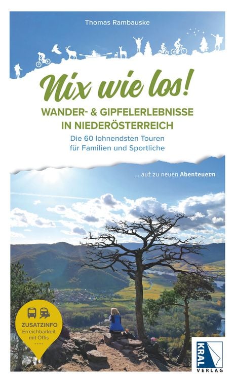 Produktbild: Nix wie los: Wander- und Gipfelerlebnisse in Nieder&ouml;sterreich