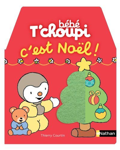 Produktbild: B&eacute;b&eacute; T'choupi : c'est No&euml;l !