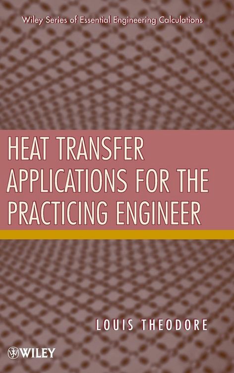 Produktbild: Heat Transfer Applications for the Practicing Engineer
