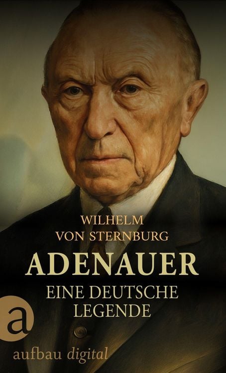 Produktbild: Adenauer. Eine deutsche Legende