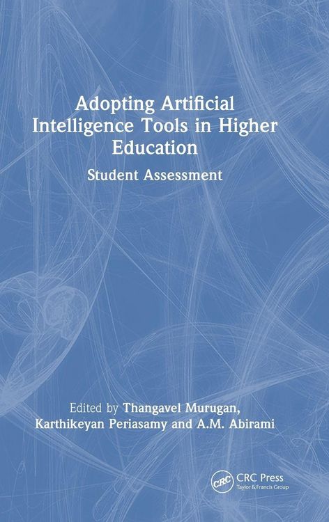 Produktbild: Adopting Artificial Intelligence Tools in Higher Education