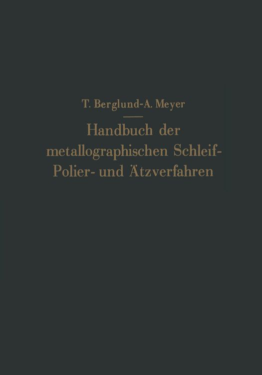 Produktbild: Handbuch der metallographischen Schleif-Polier- und &Auml;tzverfahren