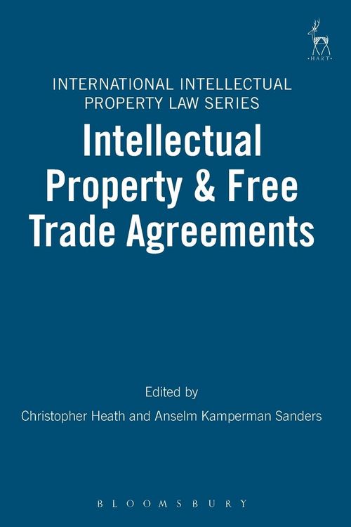 Produktbild: Intellectual Property and Free Trade Agreements