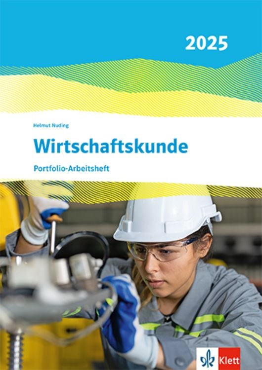Bild vom Artikel Wirtschaftskunde. Portfolio-Arbeitsheft (perforiert und gelocht). Ausgabe 2025 vom Autor 