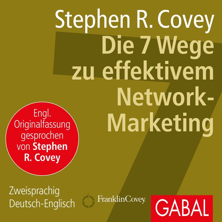Produktbild: Die 7 Wege zu effektivem Network-Marketing