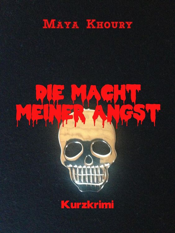 Produktbild: Die Macht meiner Angst