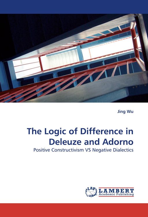 Produktbild: The Logic of Difference in Deleuze and Adorno