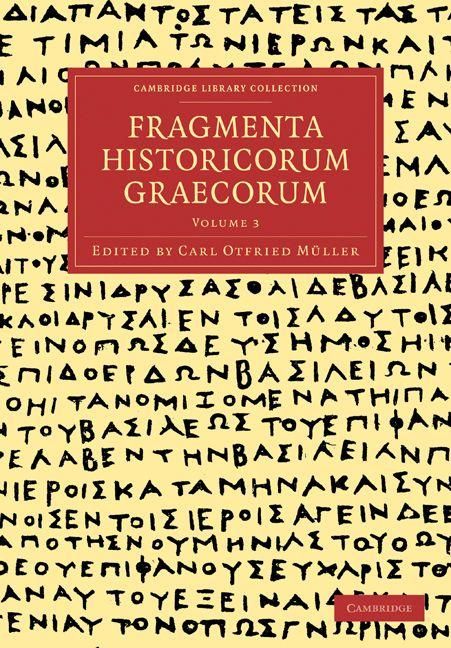 Produktbild: Fragmenta Historicorum Graecorum - Volume 3