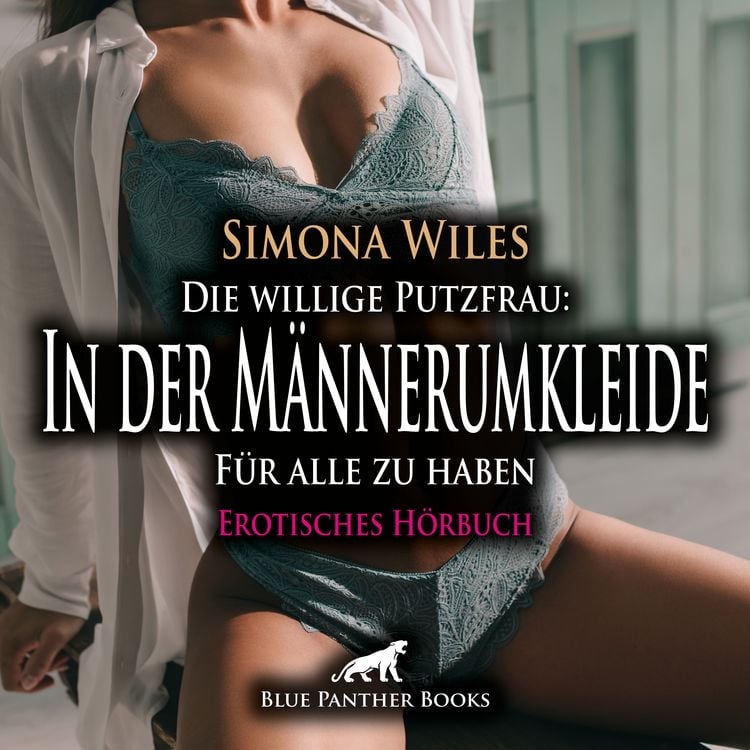 Produktbild: Die willige Putzfrau: In der Männerumkleide - Für alle zu haben / Erotik Audio Story / Erotisches Hörbuch