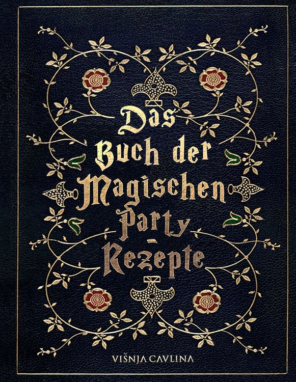 Produktbild: Das Buch der Magischen Party-Rezepte