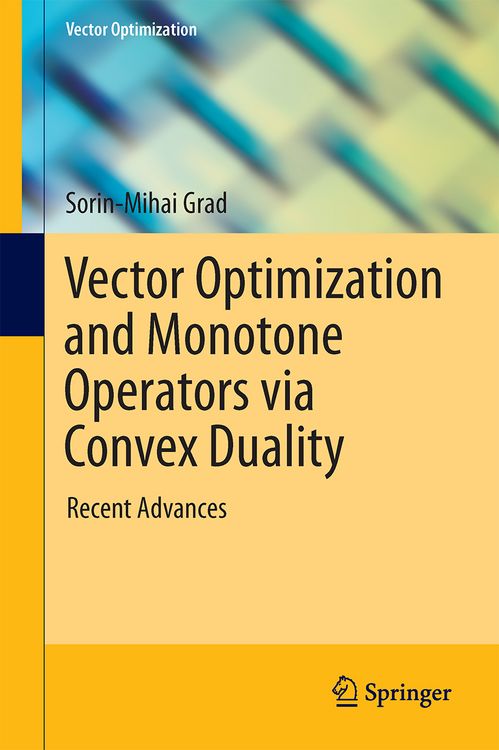 Produktbild: Vector Optimization and Monotone Operators via Convex Duality