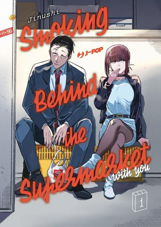 Produktbild: Smoking behind the supermarket with you. Vol. 1