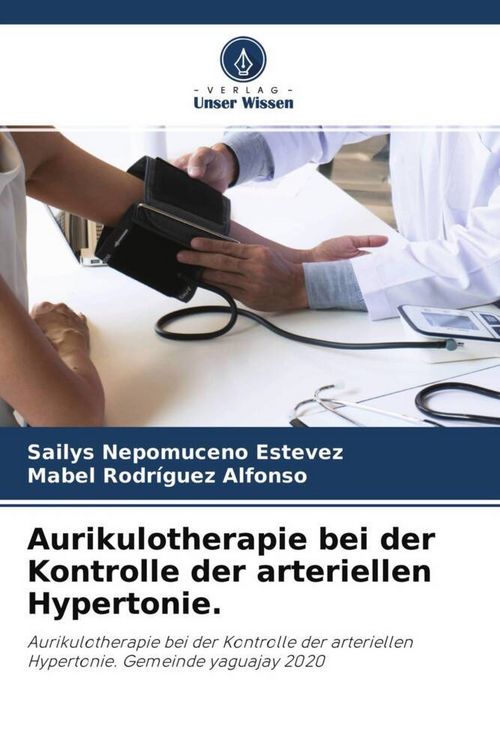 Produktbild: Aurikulotherapie bei der Kontrolle der arteriellen Hypertonie.