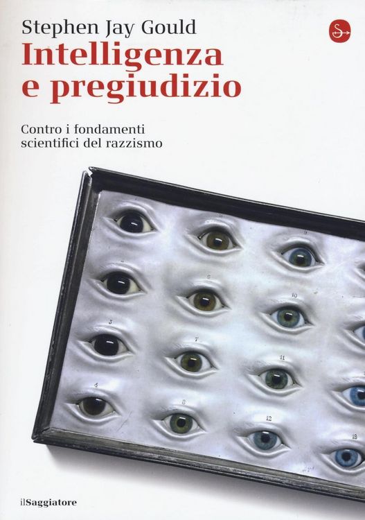 Produktbild: Intelligenza e pregiudizio. Contro i fondamenti scientifici del razzismo