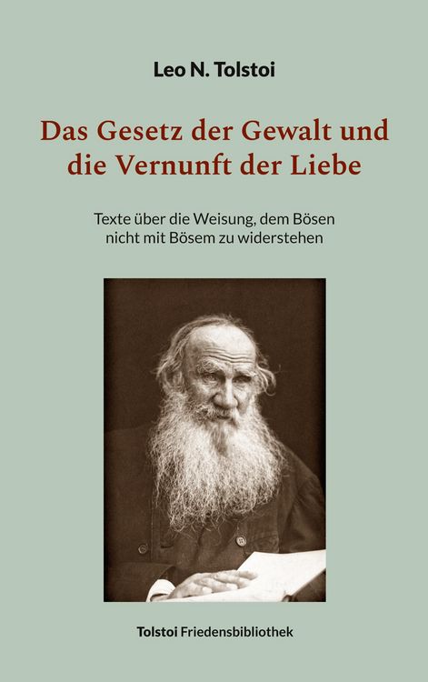 Produktbild: Das Gesetz der Gewalt und die Vernunft der Liebe