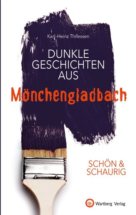 Produktbild: SCHÖN & SCHAURIG - Dunkle Geschichten aus Mönchengladbach