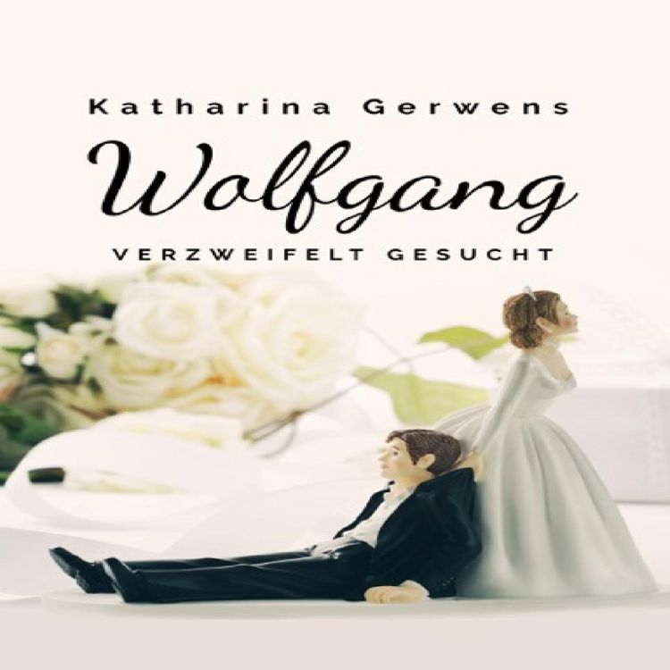 Produktbild: Wolfgang, verzweifelt gesucht