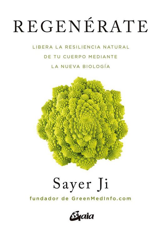 Produktbild: Regen&eacute;rate : libera la resiliencia natural de tu cuerpo mediante la nueva biolog&iacute;a