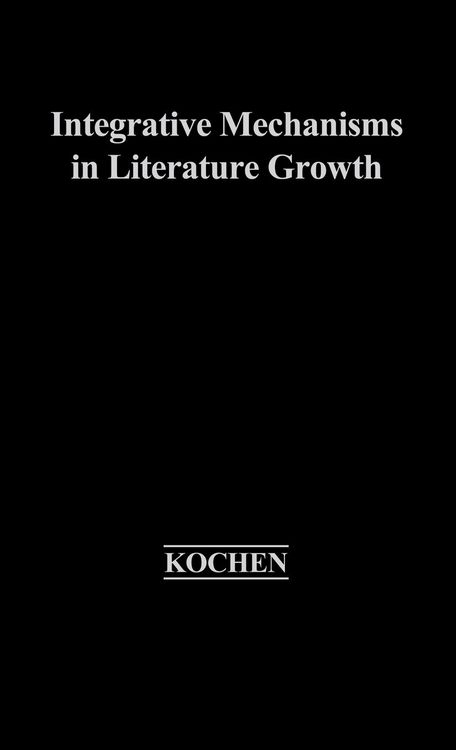 Produktbild: Integrative Mechanisms in Literature Growth