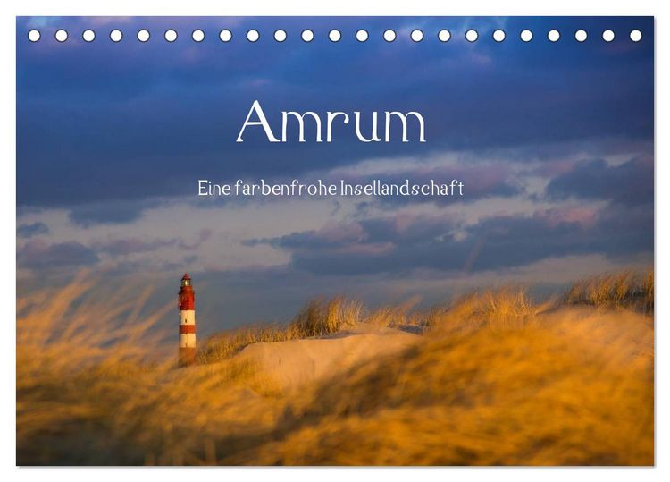 Produktbild: Amrum - Eine farbenfrohe Insellandschaft (Tischkalender 2026 DIN A5 quer), CALVENDO Monatskalender
