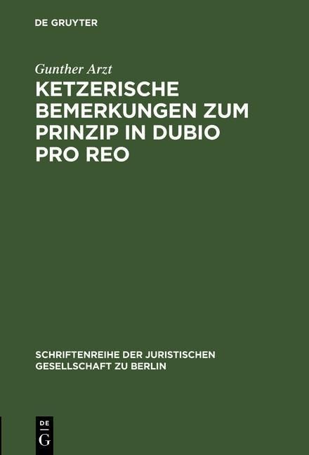 Produktbild: Ketzerische Bemerkungen zum Prinzip in dubio pro reo