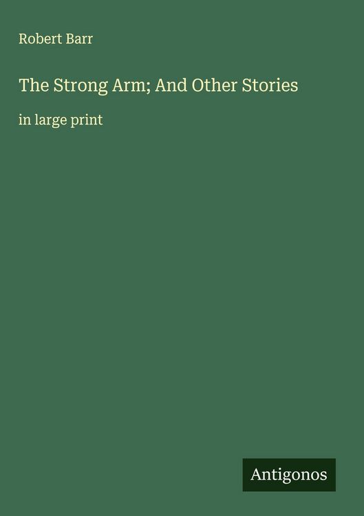 Produktbild: The Strong Arm; And Other Stories