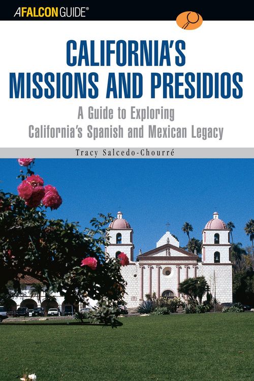 Produktbild: A FalconGuide&reg; to California's Missions and Presidios