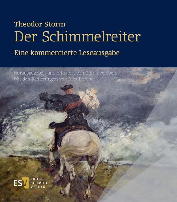 Produktbild: Theodor Storm: Der Schimmelreiter. - - Eine kommentierte Leseausgabe