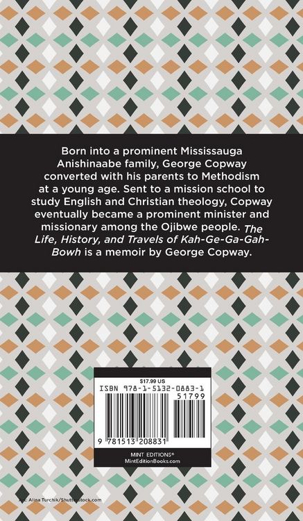 Produktbild: The Life, History and Travels of Kah-Ge-Ga-Gah-Bowh