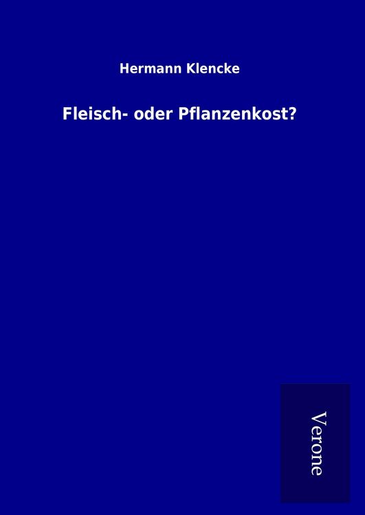 Produktbild: Fleisch- oder Pflanzenkost?