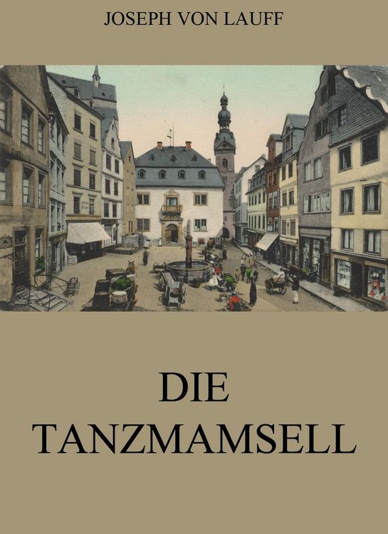 Produktbild: Die Tanzmamsell