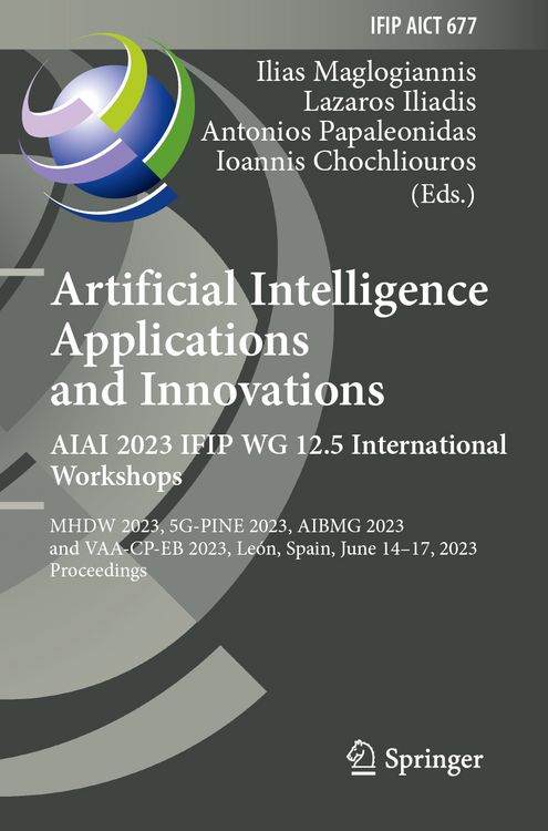 Produktbild: Artificial Intelligence Applications and Innovations. AIAI 2023 IFIP WG 12.5 International Workshops