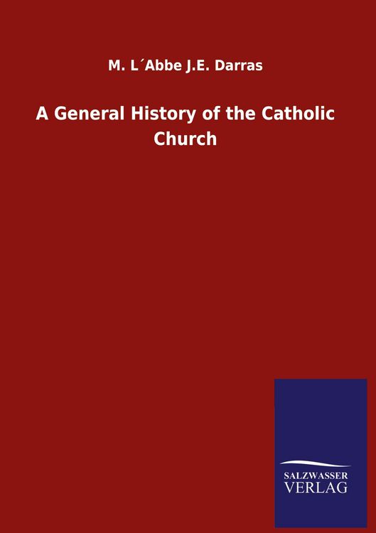 Produktbild: A General History of the Catholic Church