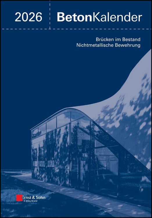 Produktbild: Beton-Kalender. Taschenbuch f&uuml;r Beton-, Stahlbeton und Spannbeton... / Beton-Kalender 2026 (2 Teile)