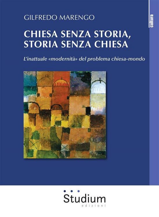 Produktbild: Chiesa senza storia, storia senza chiesa