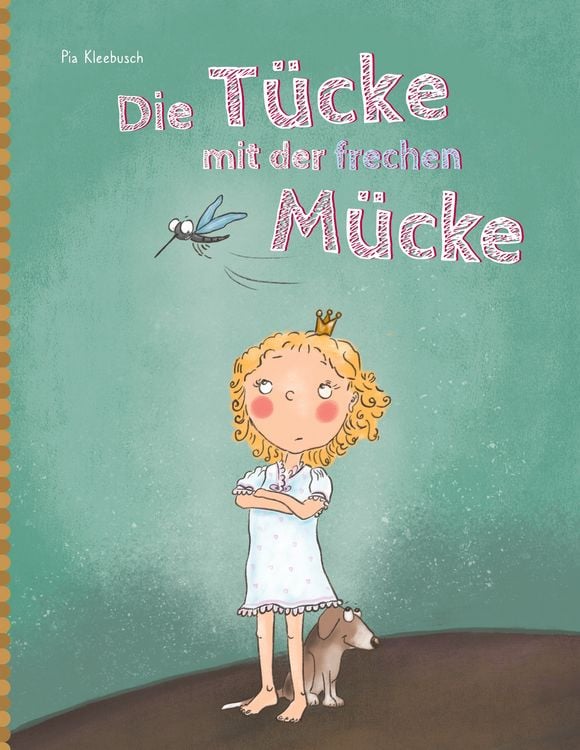 Produktbild: Die T&uuml;cke mit der frechen M&uuml;cke