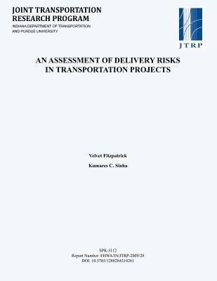 Produktbild: An Assessment of Delivery Risks in Transportation Projects