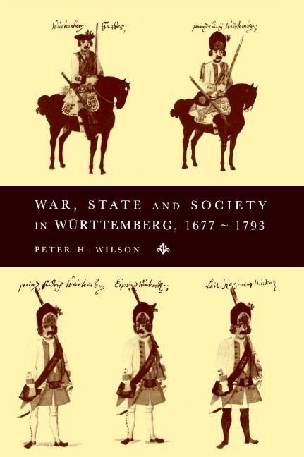 Produktbild: War, State and Society in Wurttemberg, 1677 1793