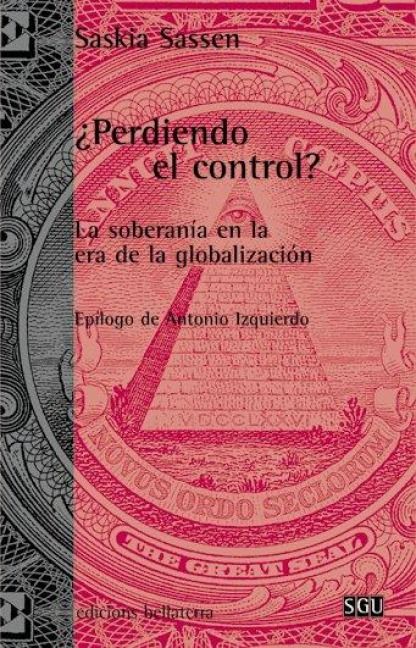 Produktbild: &iquest;Perdiendo el control? : la soberan&iacute;a en la era de la globalizaci&oacute;n